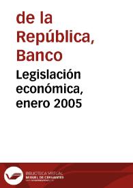 Legislación económica, enero 2005