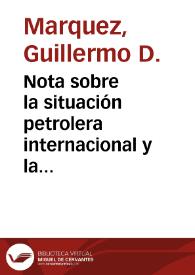 Nota sobre la situación petrolera internacional y la problemática del subdesarrollo