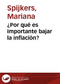 ¿Por qué es importante bajar la inflación?