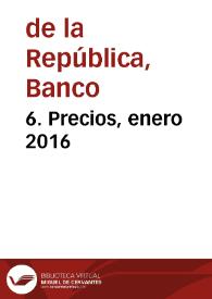 6. Precios, enero 2016