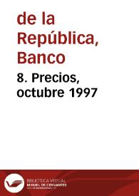 8. Precios, octubre 1997