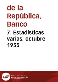 7. Estadísticas varias, octubre 1955