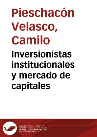 Inversionistas institucionales y mercado de capitales