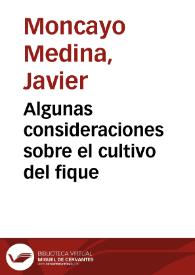 Algunas consideraciones sobre el cultivo del fique