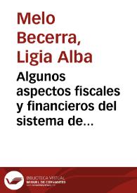 Algunos aspectos fiscales y financieros del sistema de salud en Colombia