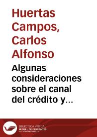 Algunas consideraciones sobre el canal del crédito y la transmisión de tasas de interés en Colombia