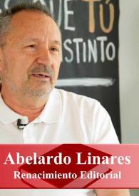 Entrevista a Abelardo Linares Crespo (Renacimiento, Espuela de Plata, Ulises)
