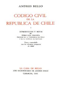 Código Civil de la República de Chile. I