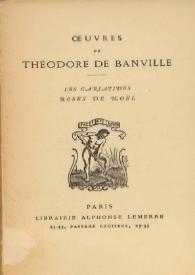 Oeuvres de Théodore de Banville. Les cariatides ; Roses de Noël