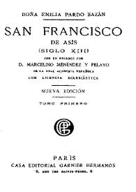 San Francisco de Asís (siglo XIII). Tomo Primero