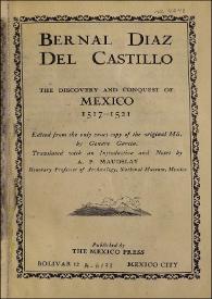 The discovery and conquest of México, 1517-1521