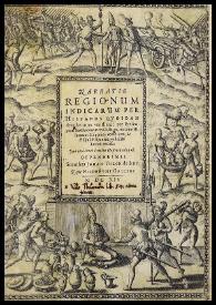 Narratio regionum indicarum per hispanos quosdam deuastatarum verissima 
