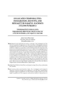 Dislocated Temporalities: Immigration, Identity, and Sexuality in Najat El Hachmi’s «L’últim patriarca»

