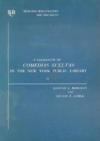 A catalogue of Comedias Sueltas in the New York Public Library. Vol. II
