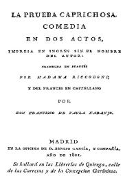La prueba caprichosa. Comedia en dos actos