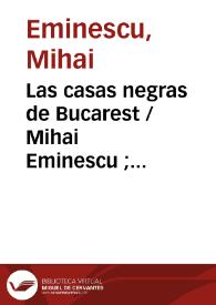 Las casas negras de Bucarest