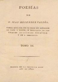 Poesías de Juan Meléndez Valdés. Tomo III