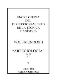 Volumen XXIII. Arpegiología, Op.58