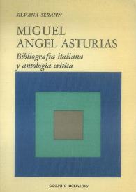 Miguel Ángel Asturias: bibliografía italiana y antología crítica