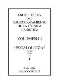 Volumen LI. Escalología, Op.86
