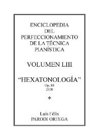 Volumen LIII.  Hexatonología, Op.88
