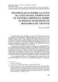 Escenificar el poder. 'La Festa de l’Estendard', símbolo de la victoria cristiana sobre el pasado musulmán en Mallorca (ss. XIII-XVII)