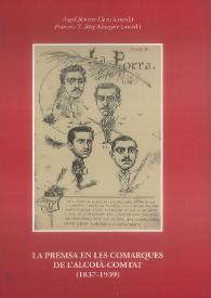 La premsa en les comarques de l'Alcoià-Comtat (1837-1939)