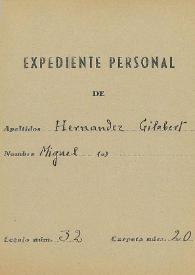 Expediente personal de Miguel Hernández Gilabert
