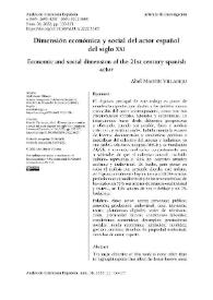 Dimensión económica y social del actor español del siglo XXI