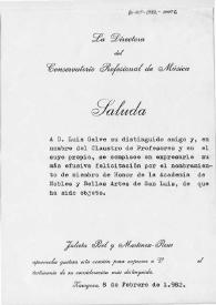 Carta mecanografiada de Bel y Martínez-Reus, Julieta (Directora del Conservatorio Profesional de Música) a Luis Galve. 1982-02-08