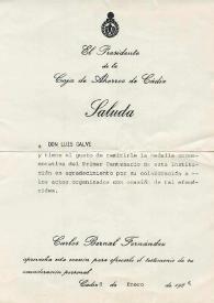 Carta mecanografiada de Bernal Fernández, Carlos (Presidente de la Caja de Ahorros de Cádiz) a Luis Galve. 1986-01-08