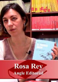 Entrevista a Rosa Rey (Angle editorial)