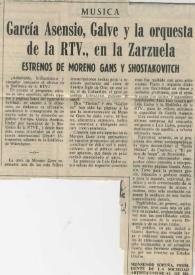 García asensio, Galve y  la orquesta de la RTV., e la Zarzuela. Estrenos de moreno Gans y (No hay sugerencias)