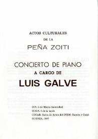Actos culturales de la Peña Zoiti. Concierto de piano a cargo de Luis Galve (Piano)
