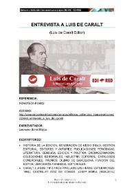 Transcripción de la 'Entrevista a Luis de Caralt (Luis de Caralt Editor)'