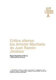 Crítica alterna: los Antonio Machado de Juan Ramón Jiménez