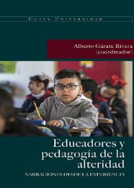 Educadores y pedagogía de la alteridad. Narraciones desde la experiencia