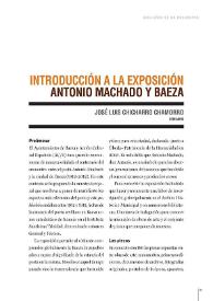 Introducción a la exposición Antonio Machado y Baeza