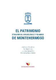 El patrimonio etnográfico, arqueológico y religioso de Montehermoso