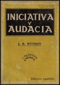 Iniciativa y audacia