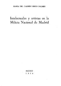 Intelectuales y artistas en la milicia nacional de Madrid