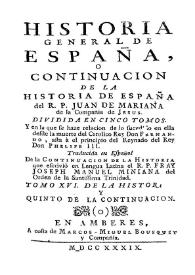 Historia general de España o Continuación de la historia de España. Tomo XVI y quinto de la Continuación