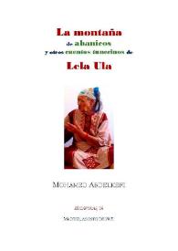 La montaña de abanicos y otros cuentos tunecinos de Lela Ula 