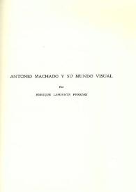 Antonio Machado y su mundo visual