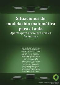 Situaciones de modelación matemática para el aula: aportes para diferentes niveles formativos