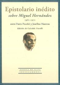 Epistolario inédito sobre Miguel Hernández entre Dario Puccini y Josefina Manresa : [1961-1971]