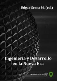 Ingeniería y desarrollo en la nueva era 