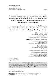 Monuments, escultures i museus en els espais històrics de la Batalla de l’Ebre. Les aportacions del Grup 'Didáctica del Patrimoni' de la...