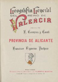 Geografía general del Reino de Valencia. [v.4] Provincia de Alicante