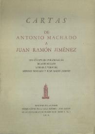 Cartas de Antonio Machado a Juan Ramón Jiménez